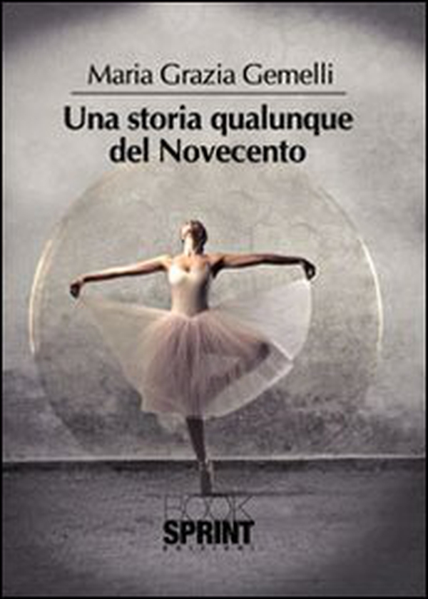 Una storia qualunque del Novecento - Librerie.coop Una storia qualunque del Novecento - Librerie.coop
