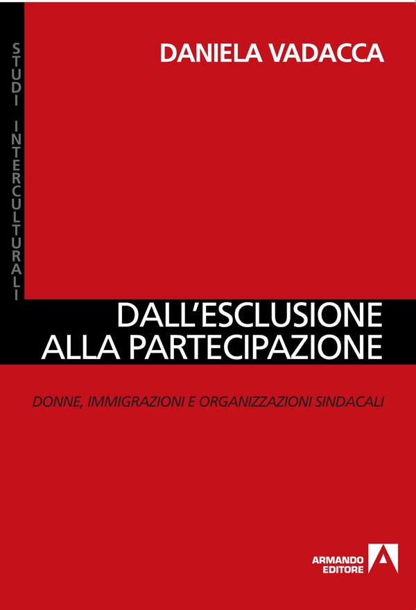 Dall'esclusione alla partecipazione - Librerie.coop Dall'esclusione alla partecipazione - Librerie.coop