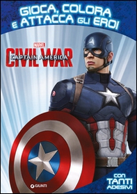 Captain America. Civil War. Gioca colora attacca eroi. Con adesivi - Librerie.coop