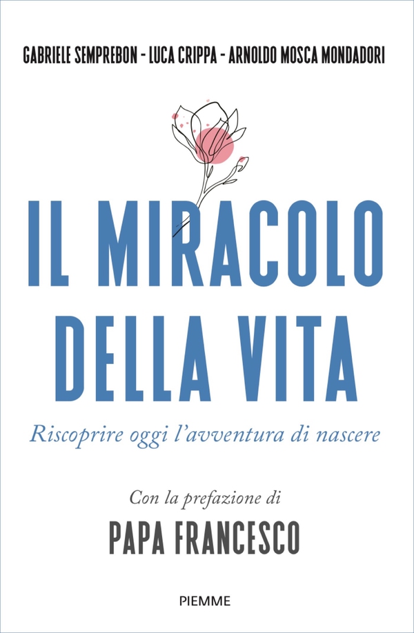 Il miracolo della vita - Librerie.coop Il miracolo della vita - Librerie.coop