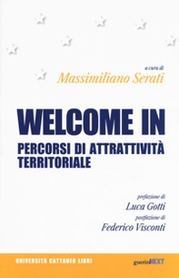 Welcome in. Percorsi di attrattività territoriale - Librerie.coop