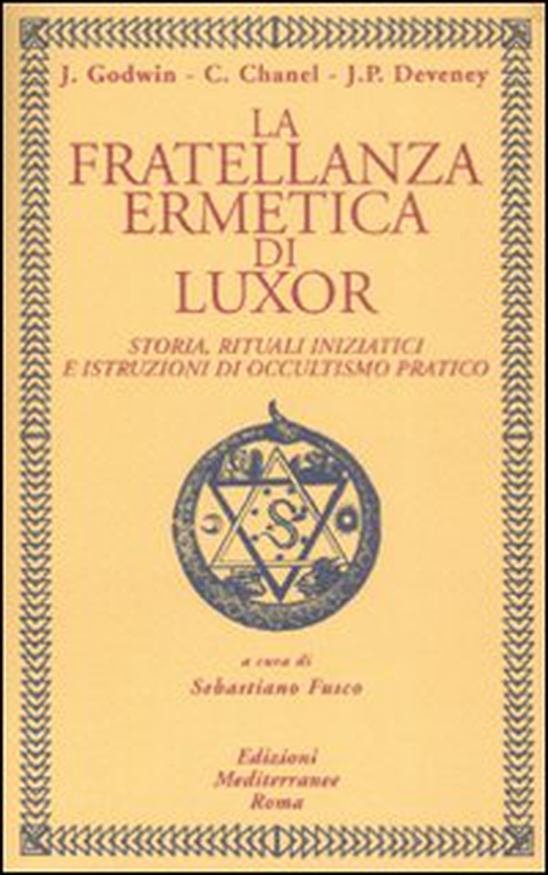La fratellanza ermetica di Luxor. Storia, rituali iniziatici e istruzioni di occultismo pratico - Librerie.coop La fratellanza ermetica di Luxor. Storia, rituali iniziatici e istruzioni di occultismo pratico - Librerie.coop