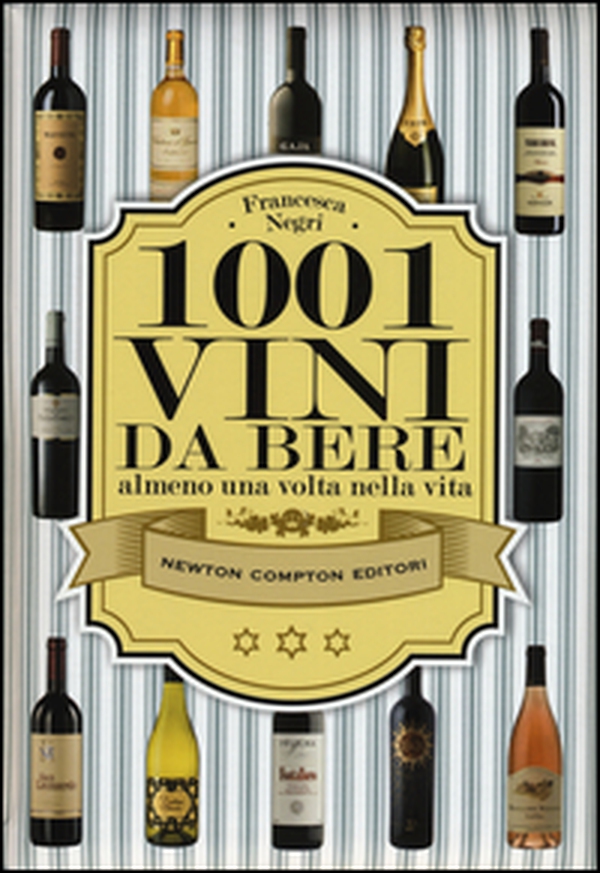1001 vini da bere almeno una volta nella vita - Librerie.coop 1001 vini da bere almeno una volta nella vita - Librerie.coop