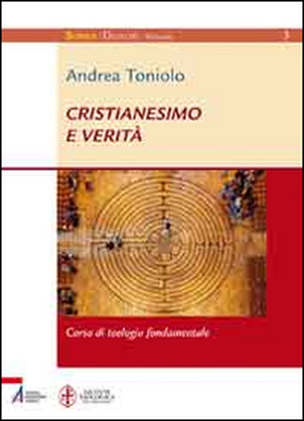 Cristianesimo e verità. Corso di teologia fondamentale - Librerie.coop Cristianesimo e verità. Corso di teologia fondamentale - Librerie.coop