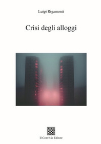 Crisi degli alloggi - Librerie.coop Crisi degli alloggi - Librerie.coop