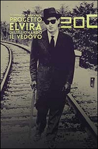 Progetto Elvira. Dissezionando il vedovo - Librerie.coop