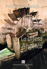 La difesa di Angelica - Librerie.coop