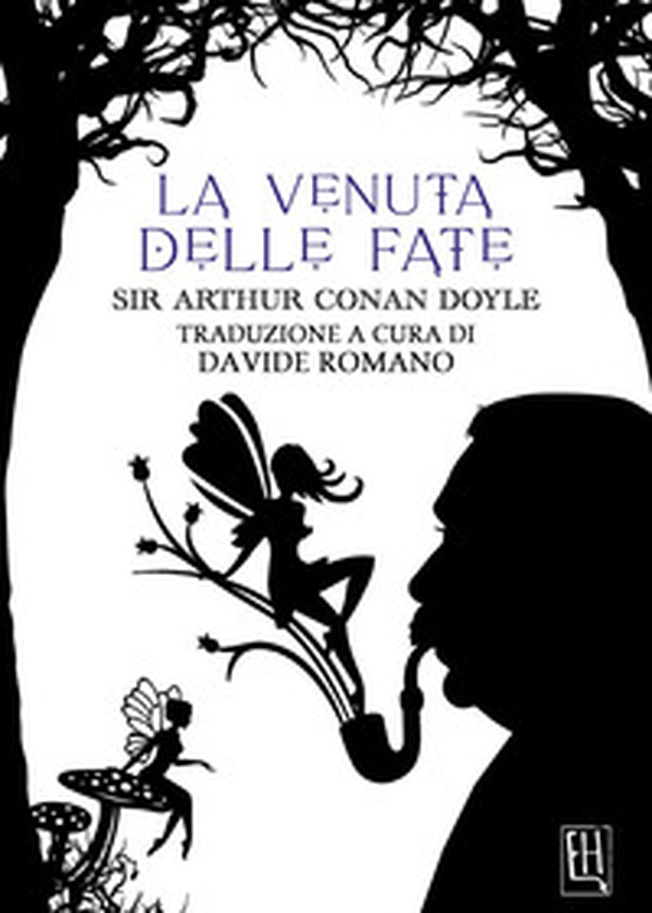 La venuta delle fate - Librerie.coop
