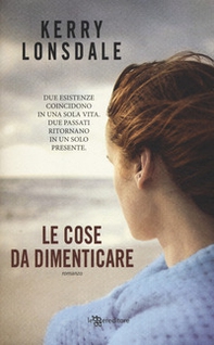 Le cose da dimenticare - Librerie.coop