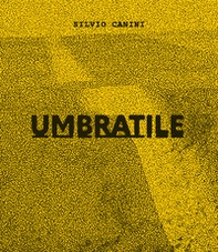 Umbratile. Ediz. italiana e inglese - Librerie.coop