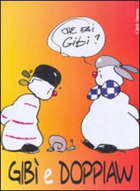 Gibì e Doppiaw - Librerie.coop