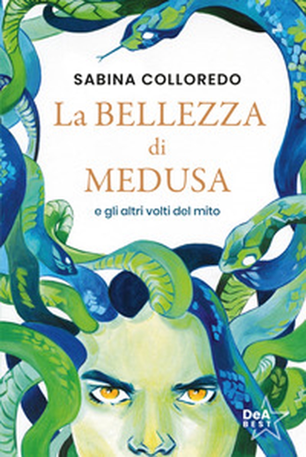 La bellezza di Medusa e gli altri volti del mito - Librerie.coop La bellezza di Medusa e gli altri volti del mito - Librerie.coop