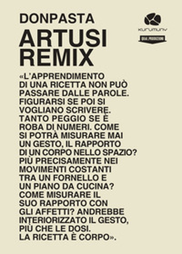 Artusi remix. Viaggio nella cucina popolare italiana. Ricette e racconti - Librerie.coop Artusi remix. Viaggio nella cucina popolare italiana. Ricette e racconti - Librerie.coop
