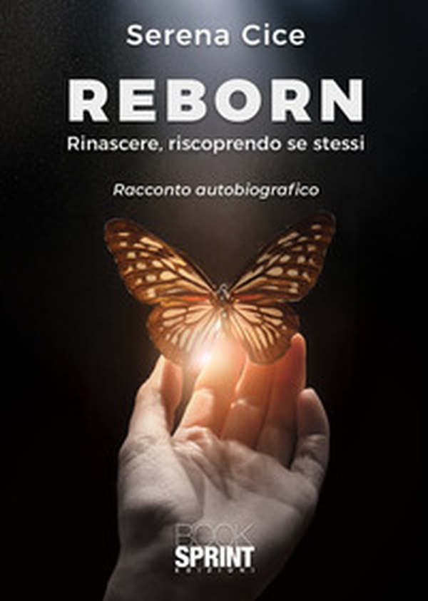 Reborn. Rinascere, riscoprendo se stessi - Librerie.coop Reborn. Rinascere, riscoprendo se stessi - Librerie.coop