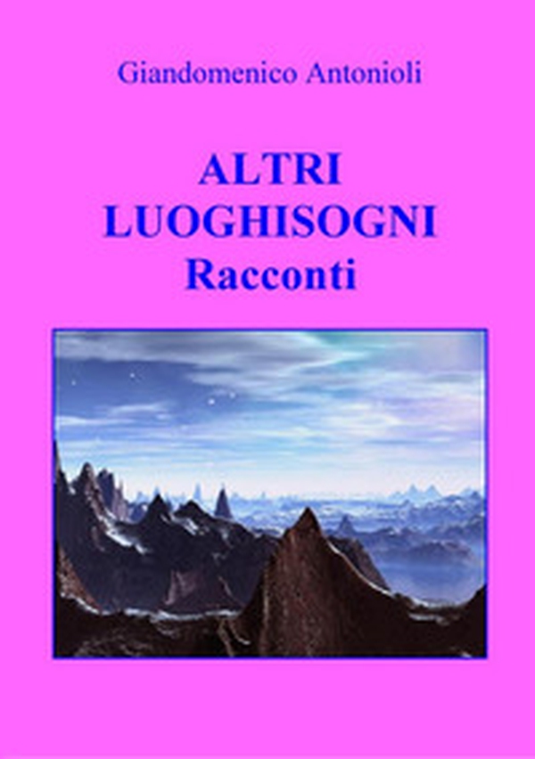 Altri luoghisogni - Librerie.coop Altri luoghisogni - Librerie.coop