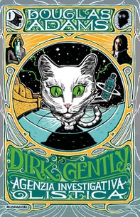 Dirk Gently, agenzia investigativa olistica - Librerie.coop