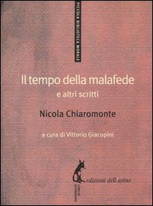 Il tempo della malafede e altri scritti - Librerie.coop Il tempo della malafede e altri scritti - Librerie.coop