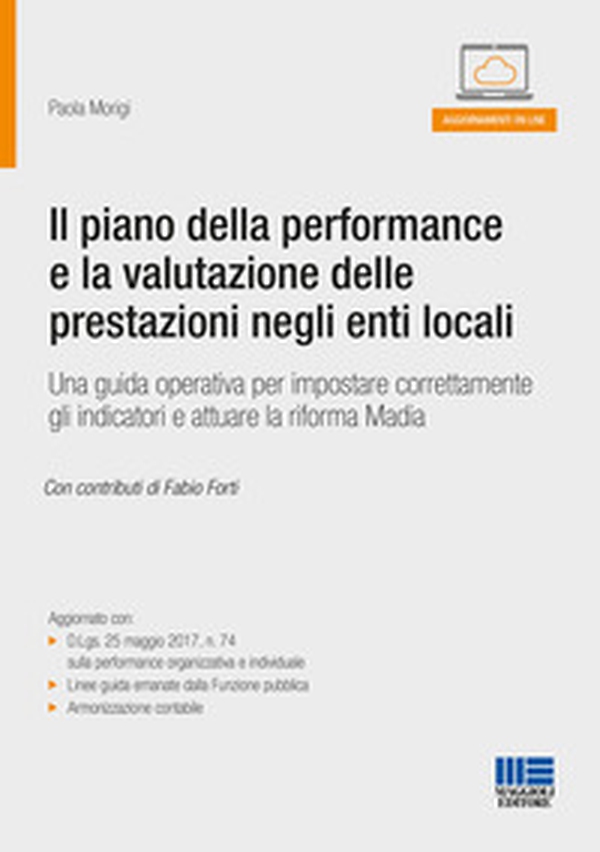 Il piano della performance e la valutazione delle prestazioni negli enti locali - Librerie.coop Il piano della performance e la valutazione delle prestazioni negli enti locali - Librerie.coop