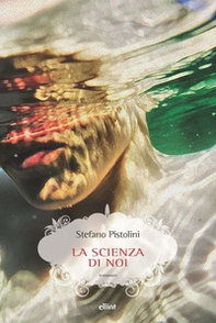 La scienza di noi - Librerie.coop La scienza di noi - Librerie.coop