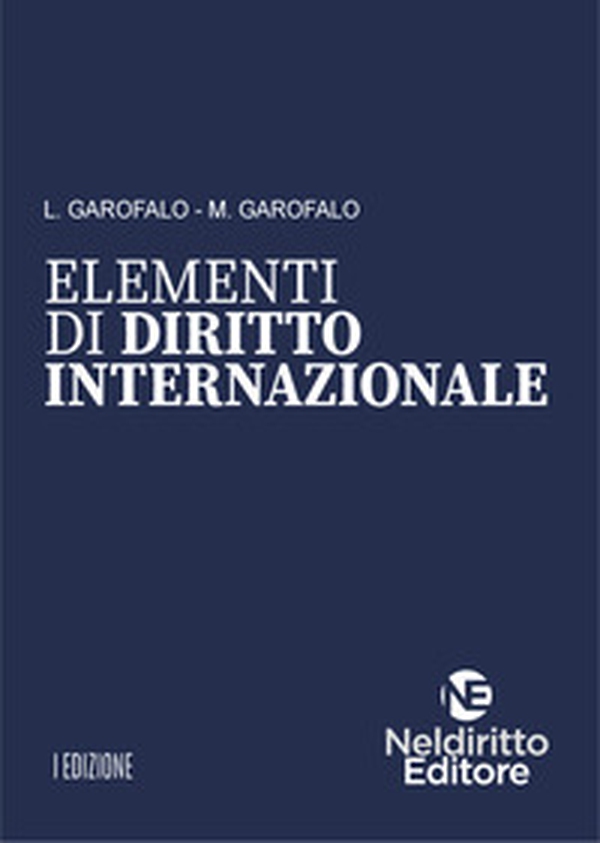Elementi di diritto internazionale - Librerie.coop Elementi di diritto internazionale - Librerie.coop