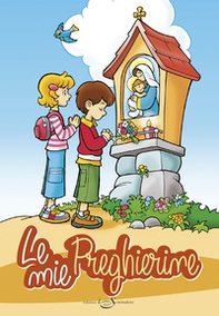 Le mie preghierine - Librerie.coop