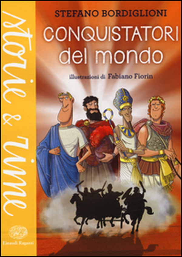 Conquistatori del mondo - Librerie.coop Conquistatori del mondo - Librerie.coop