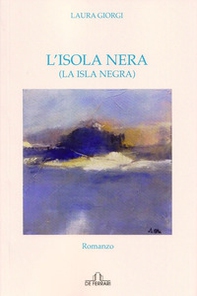 L'isola nera (la isla negra) - Librerie.coop