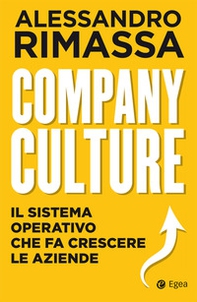 Company culture. Il sistema operativo che fa crescere le aziende - Librerie.coop