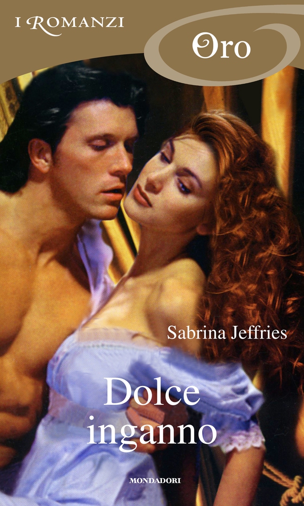 Dolce inganno (I Romanzi Oro) - Librerie.coop Dolce inganno (I Romanzi Oro) - Librerie.coop