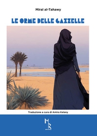 Le orme delle gazzelle - Librerie.coop