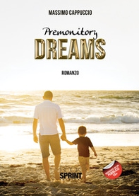 Premonitory dreams - Librerie.coop