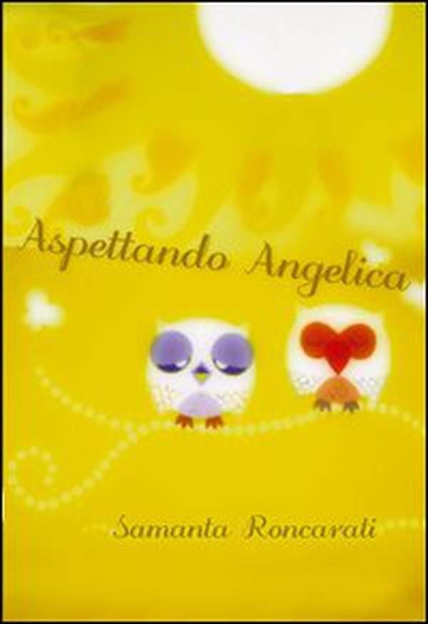 Aspettando Angelica - Librerie.coop Aspettando Angelica - Librerie.coop