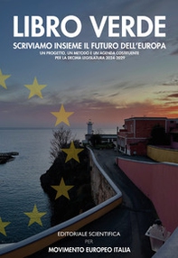 Libro Verde. Scriviamo insieme il futuro dell'Europa - Librerie.coop