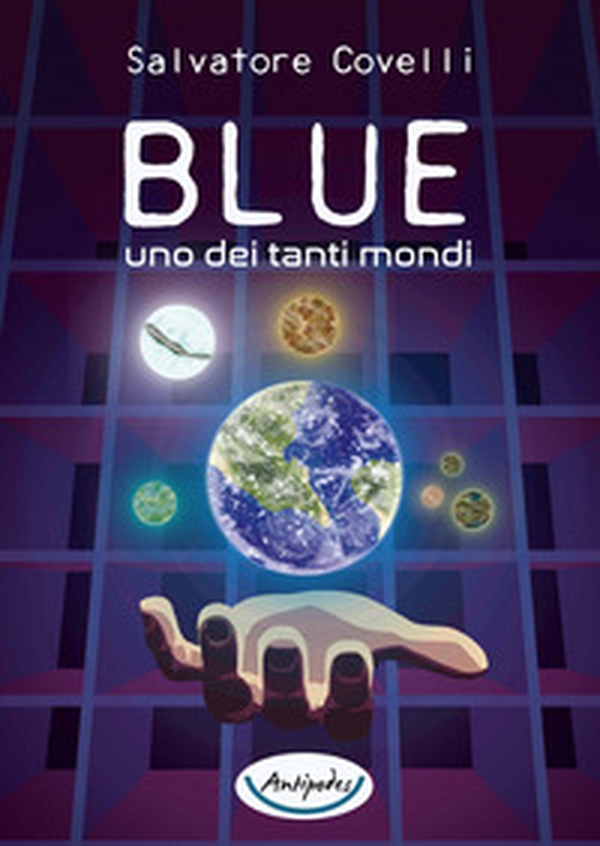 Blue uno dei tanti mondi - Librerie.coop Blue uno dei tanti mondi - Librerie.coop