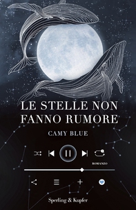 Le stelle non fanno rumore - Librerie.coop