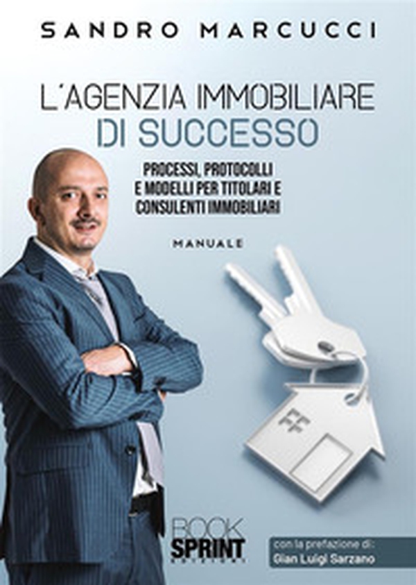 L'agenzia immobiliare di successo - Librerie.coop L'agenzia immobiliare di successo - Librerie.coop
