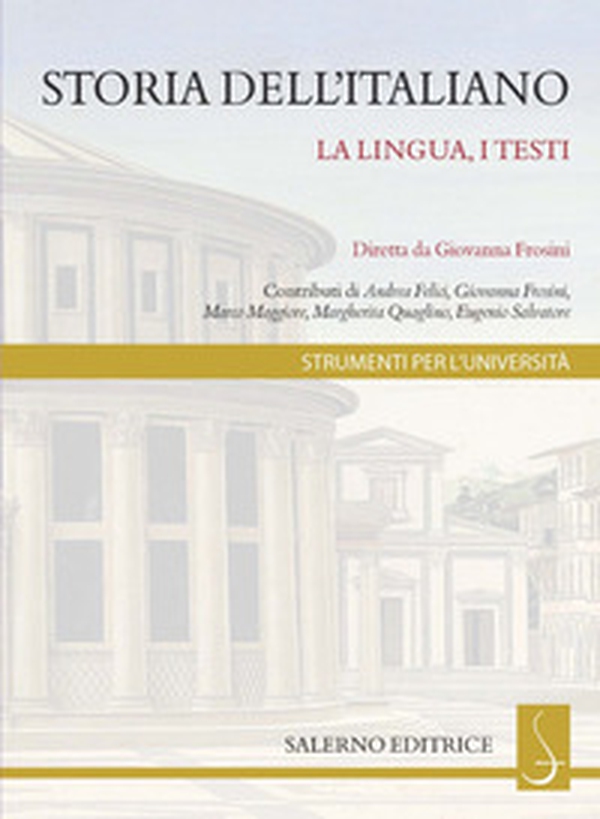 Storia dell'italiano. La lingua, i testi - Librerie.coop Storia dell'italiano. La lingua, i testi - Librerie.coop