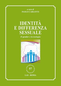 Identità e differenza sessuale. Il gender e la teologia - Librerie.coop