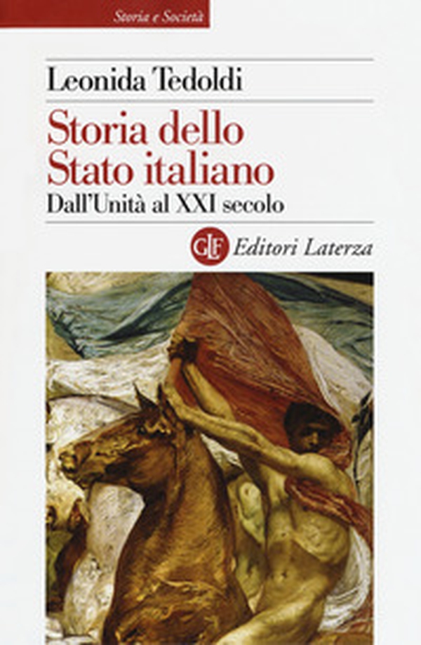 Storia dello Stato italiano. Dall'Unità al XXI secolo - Librerie.coop Storia dello Stato italiano. Dall'Unità al XXI secolo - Librerie.coop