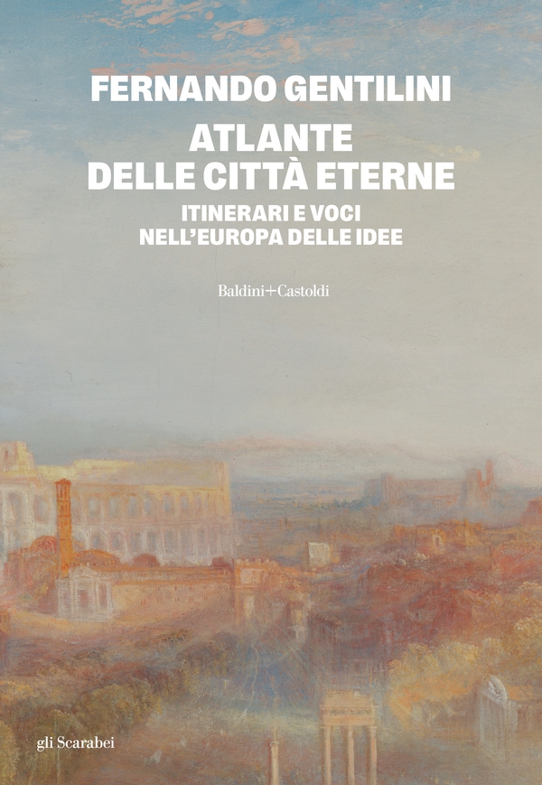 Atlante delle città eterne - Librerie.coop Atlante delle città eterne - Librerie.coop