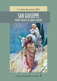 San Giuseppe. Primo oblato di Maria Vergine - Librerie.coop