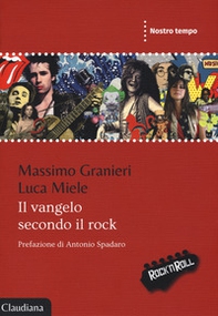 Il vangelo secondo il rock - Librerie.coop Il vangelo secondo il rock - Librerie.coop