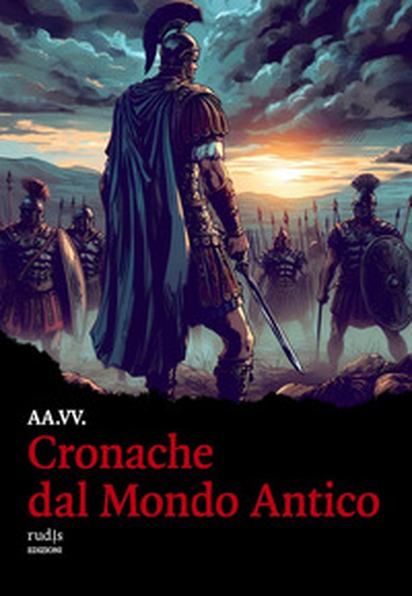 Cronache dal Mondo Antico - Librerie.coop Cronache dal Mondo Antico - Librerie.coop