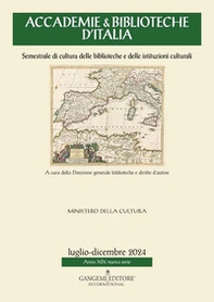 Accademie & biblioteche d'Italia. Semestrale di cultura delle biblioteche e delle istituzioni culturali - Vol. 2 - Librerie.coop