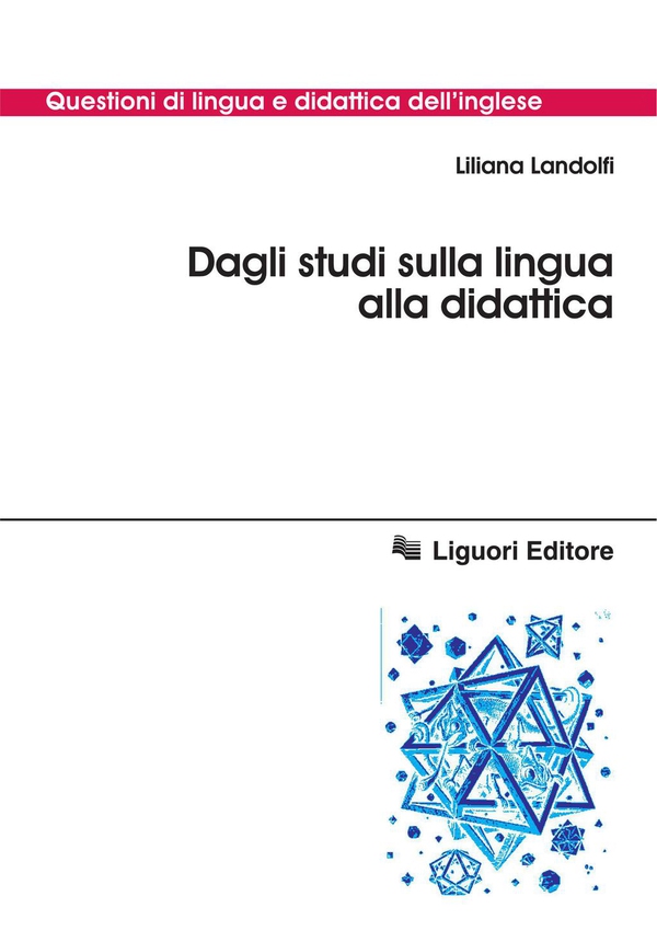 Dagli studi sulla lingua alla didattica - Librerie.coop Dagli studi sulla lingua alla didattica - Librerie.coop