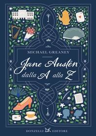 Jane Austen dalla A alla Z - Librerie.coop