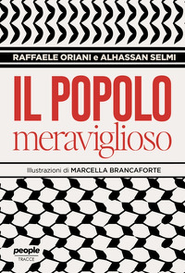 Il popolo meraviglioso. Storie di umani più che umani nello sterminio di Gaza - Librerie.coop