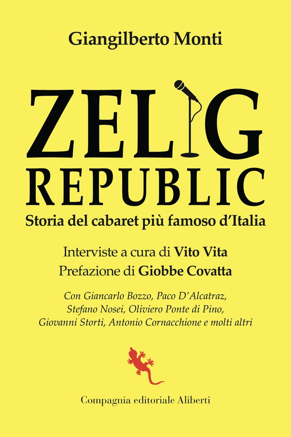 Zelig Republic - Librerie.coop Zelig Republic - Librerie.coop