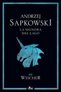 La signora del lago. The Witcher - Vol. 7 - Librerie.coop La signora del lago. The Witcher - Vol. 7 - Librerie.coop