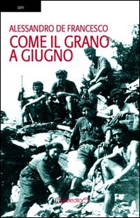 Come il grano a giugno - Librerie.coop